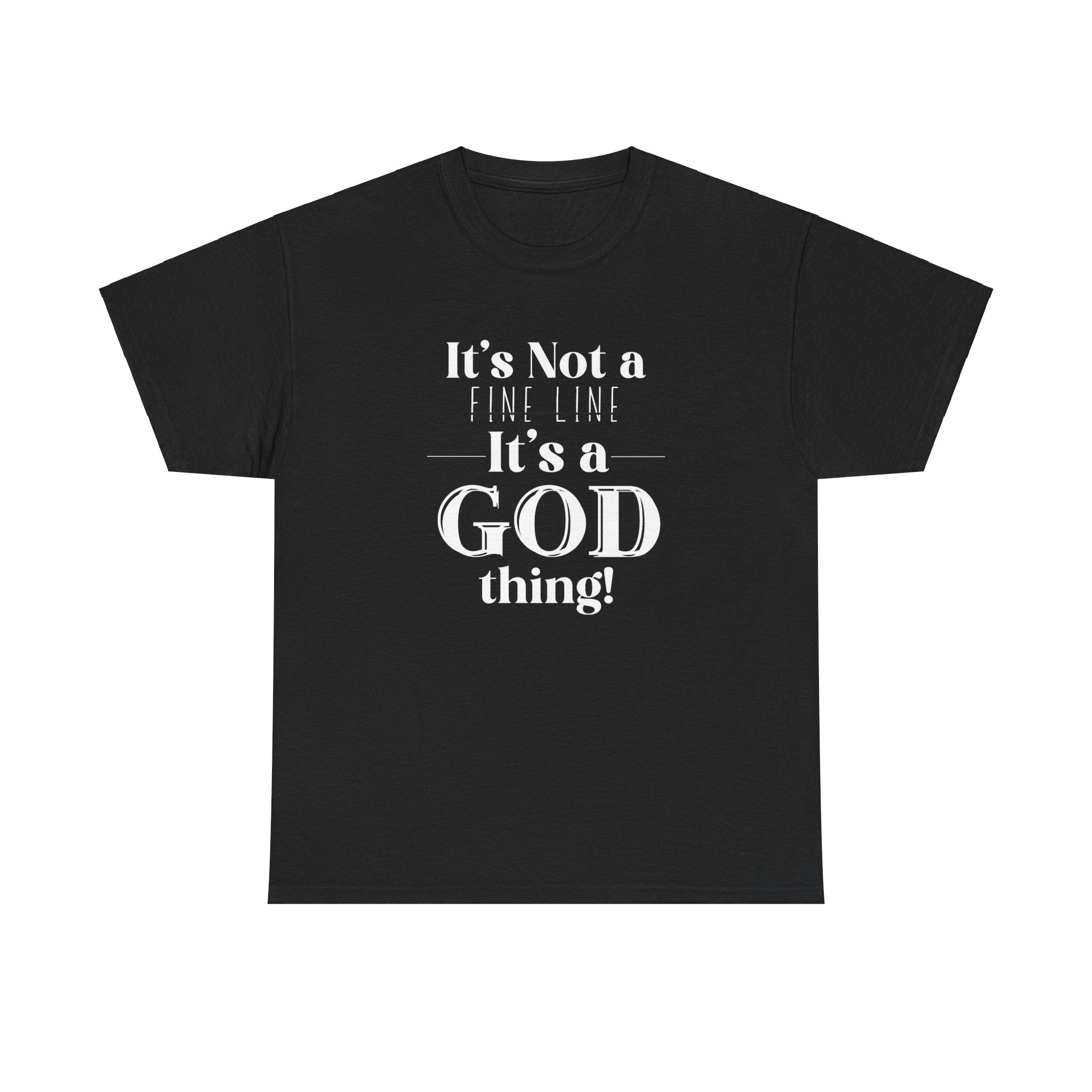 It's a God Thing  Bold Unisex Heavy Cotton Tee