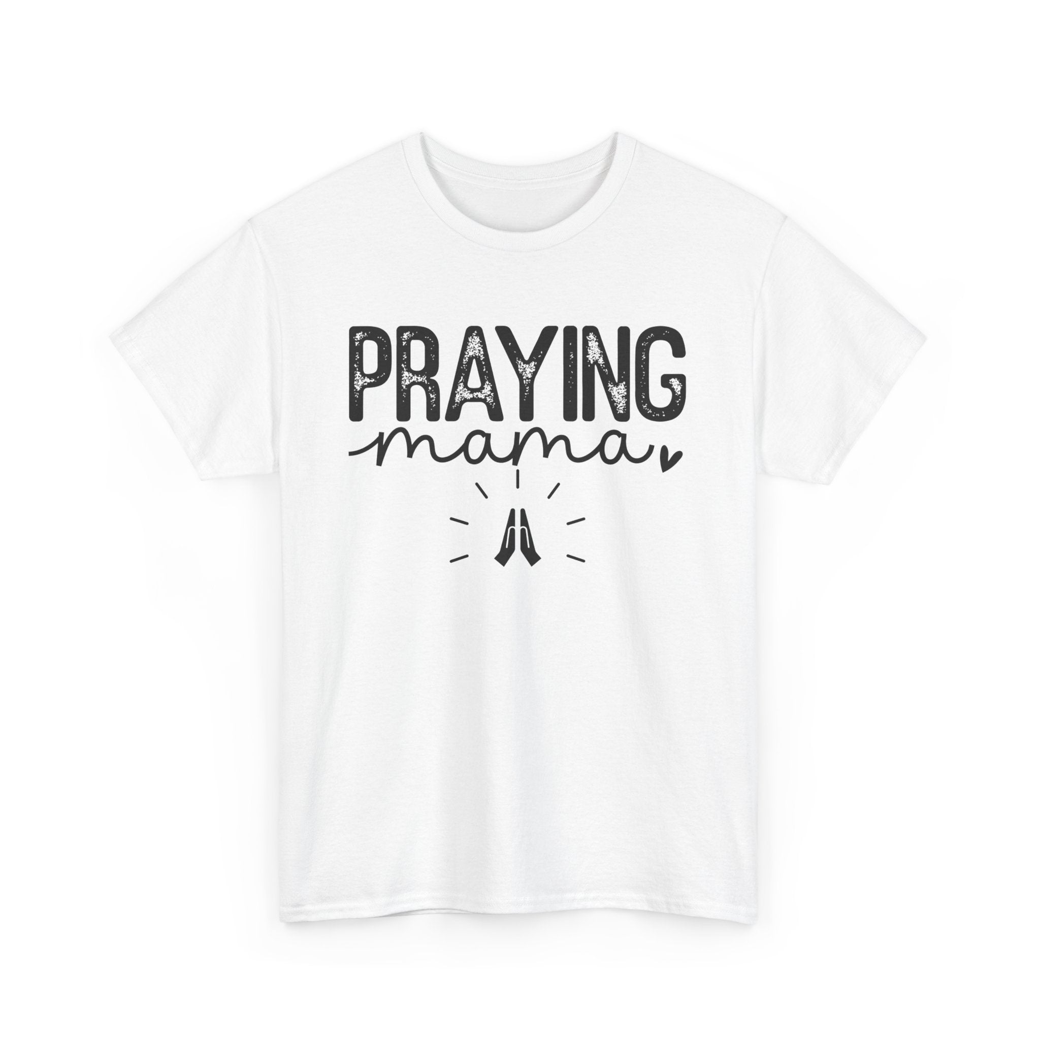 Praying Mama Black Unisex Heavy Cotton Tee - Spruced Roost