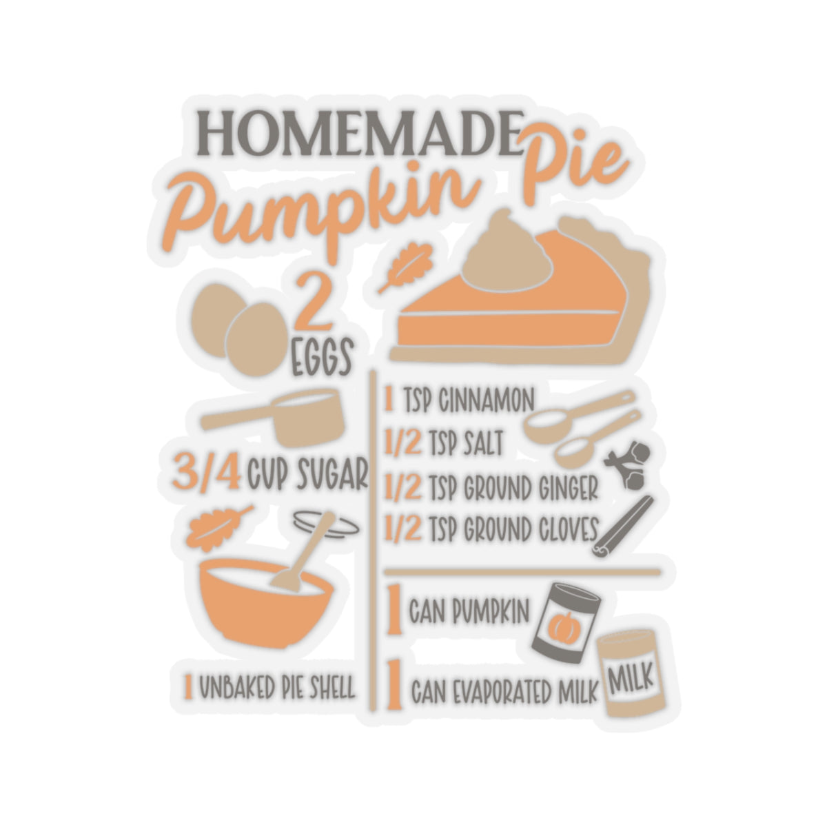 Homemade Pumpkin Pie Recipe Kiss-Cut Stickers