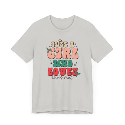 Girl Who Loves Christmas Unisex Jersey Short Sleeve Tee