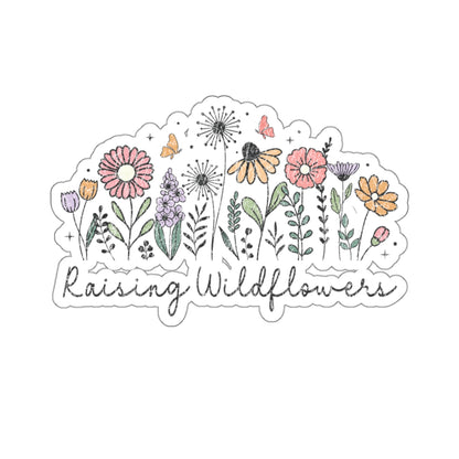 Raising Wildflowers Children Grandchildren Kiss-Cut Stickers