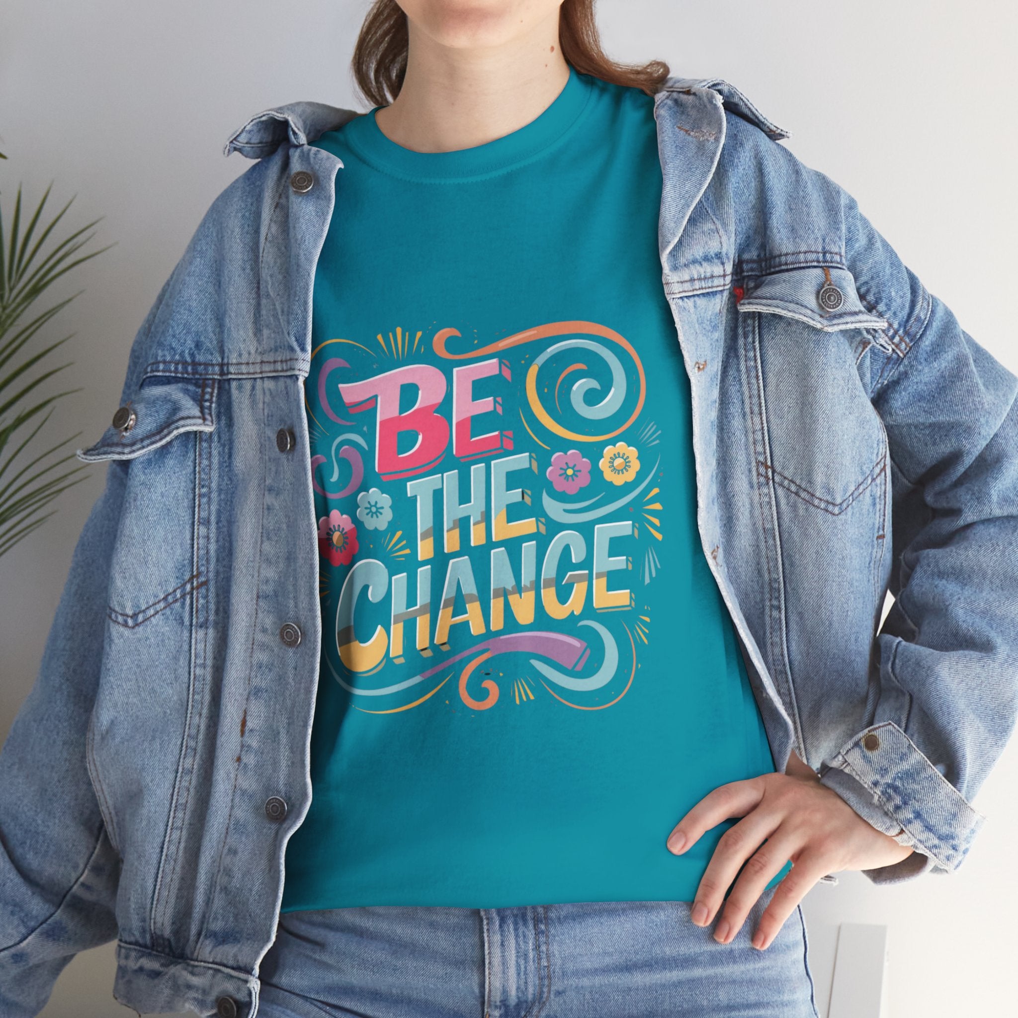 Be The Change - Unisex Heavy Cotton Tee - Spruced Roost