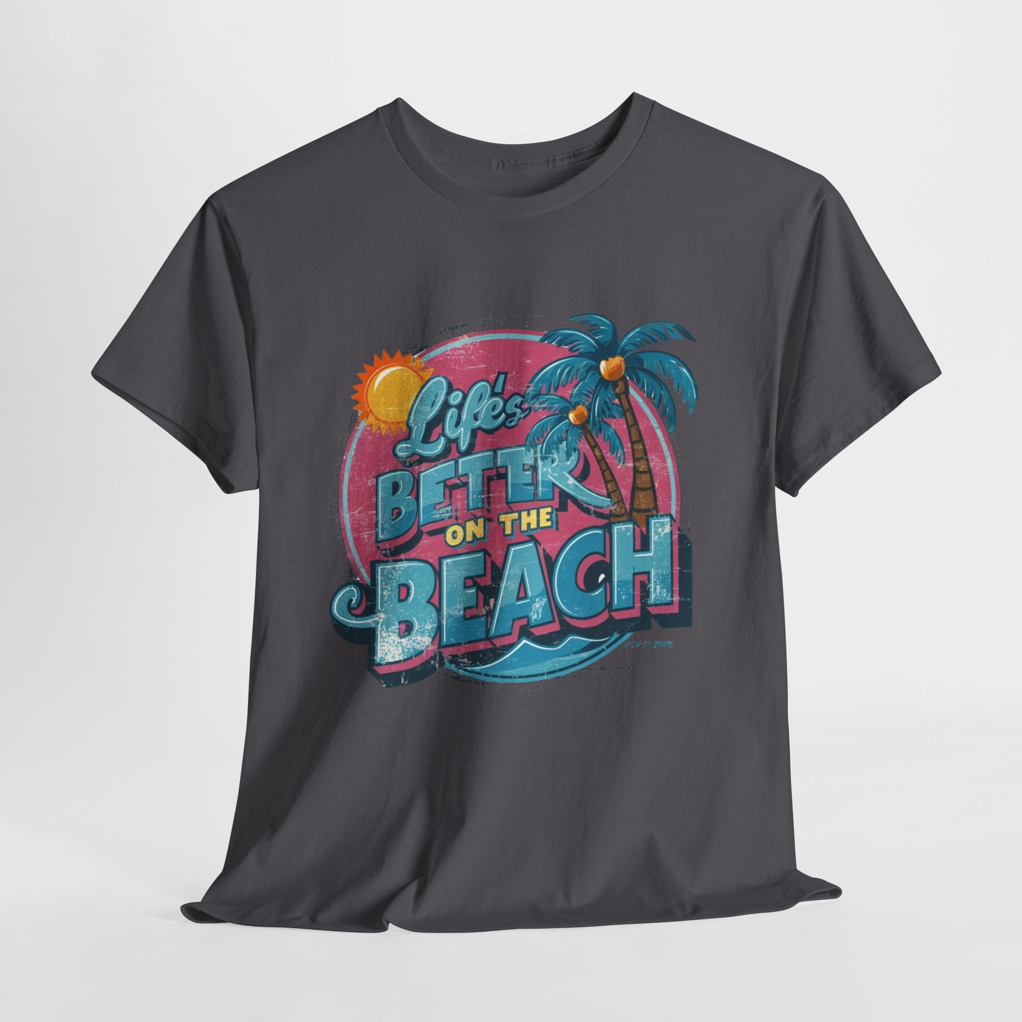 Life's Better On The Beach - Unisex Heavy Cotton Tee - Spruced Roost