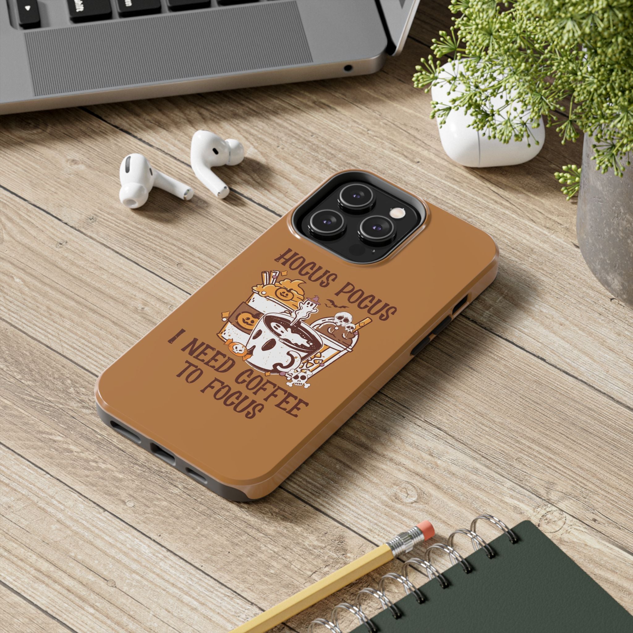 Hocus Pocus Need Coffee to Focus - Tough Case for iPhone 14, 15, 16