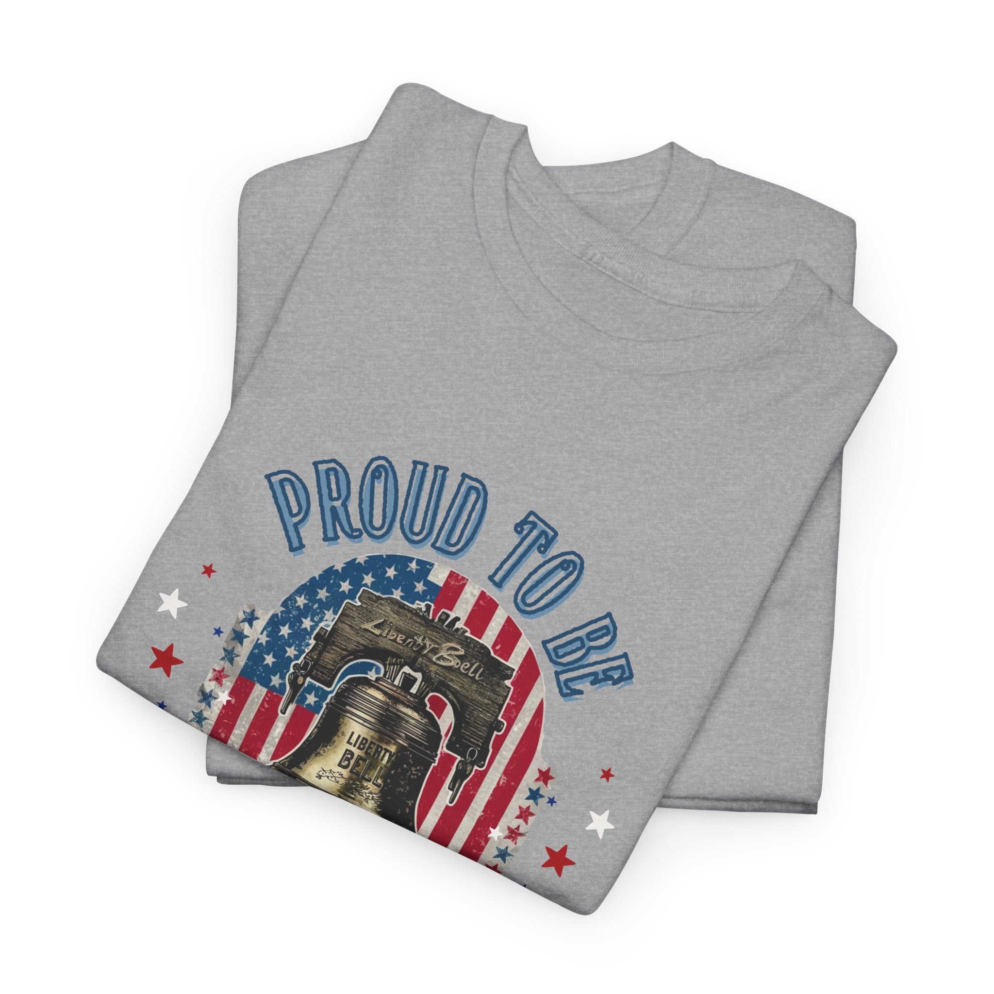 Proud to be an American - Unisex Heavy Cotton Tee