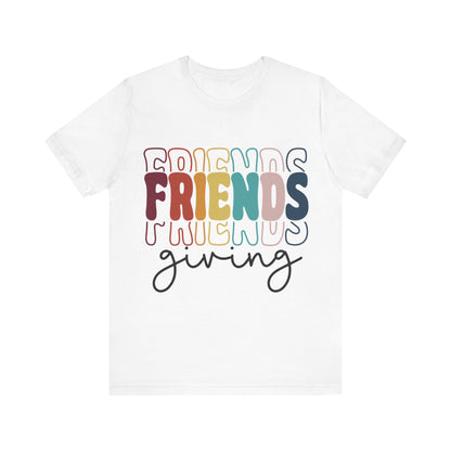 Friendsgiving - Unisex Jersey Short Sleeve Tee