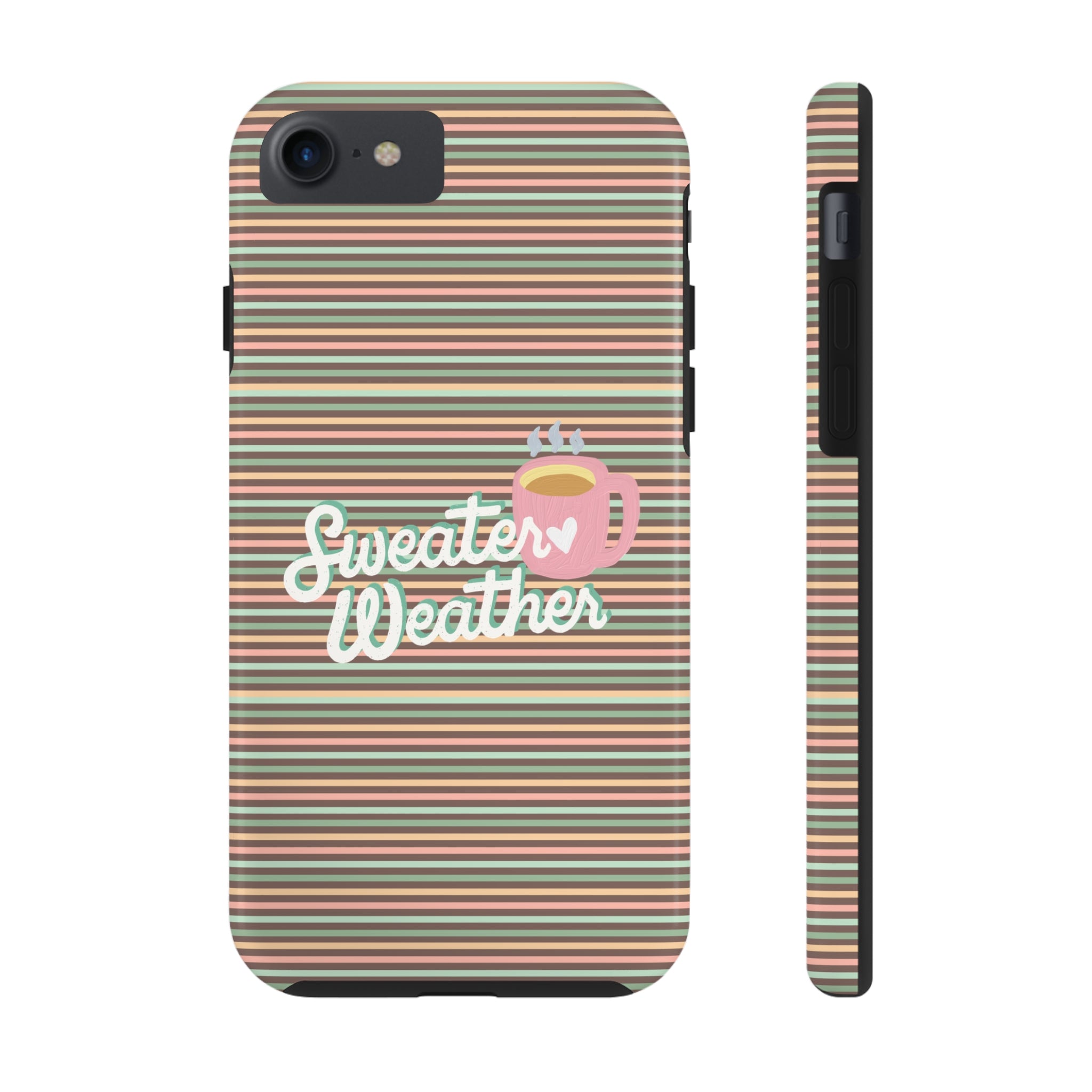 Sweater Weather -  Tough iPhone Cases - 21 Sizes