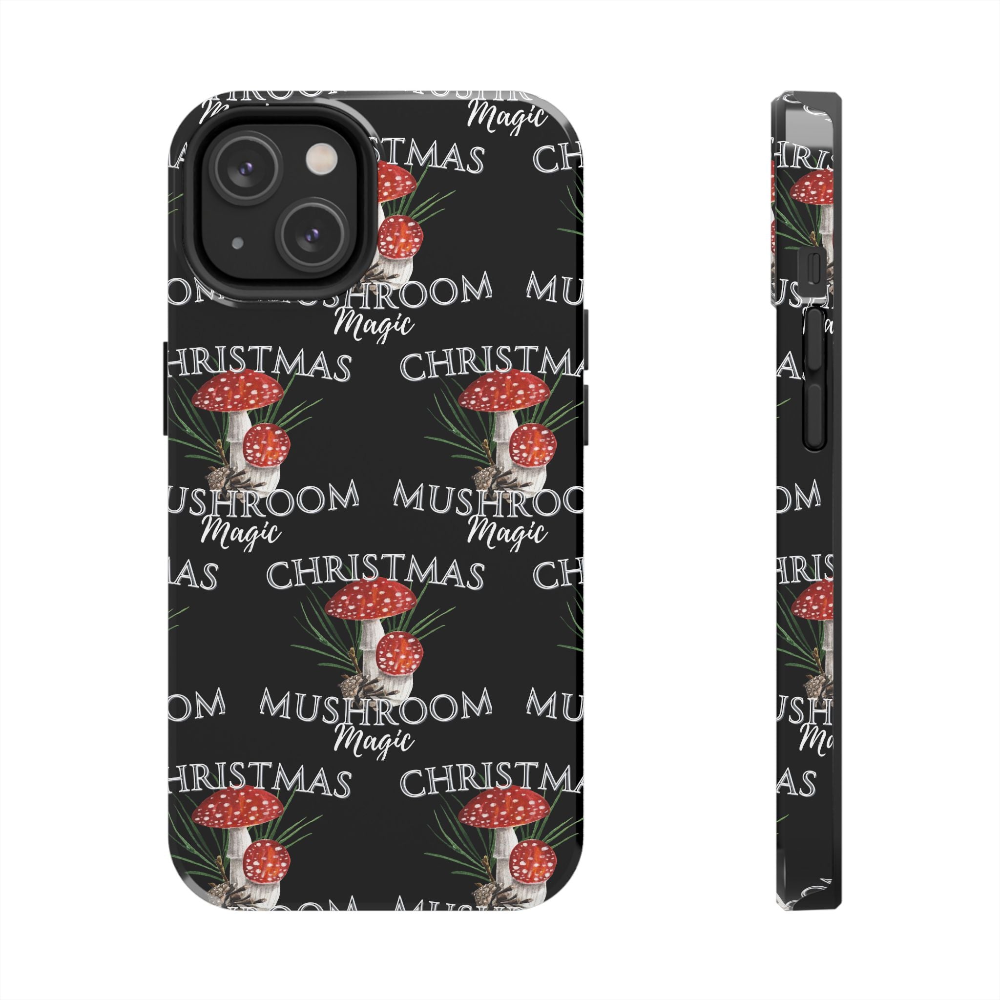 Merry Mushroom Christmas - Tough Phone Cases