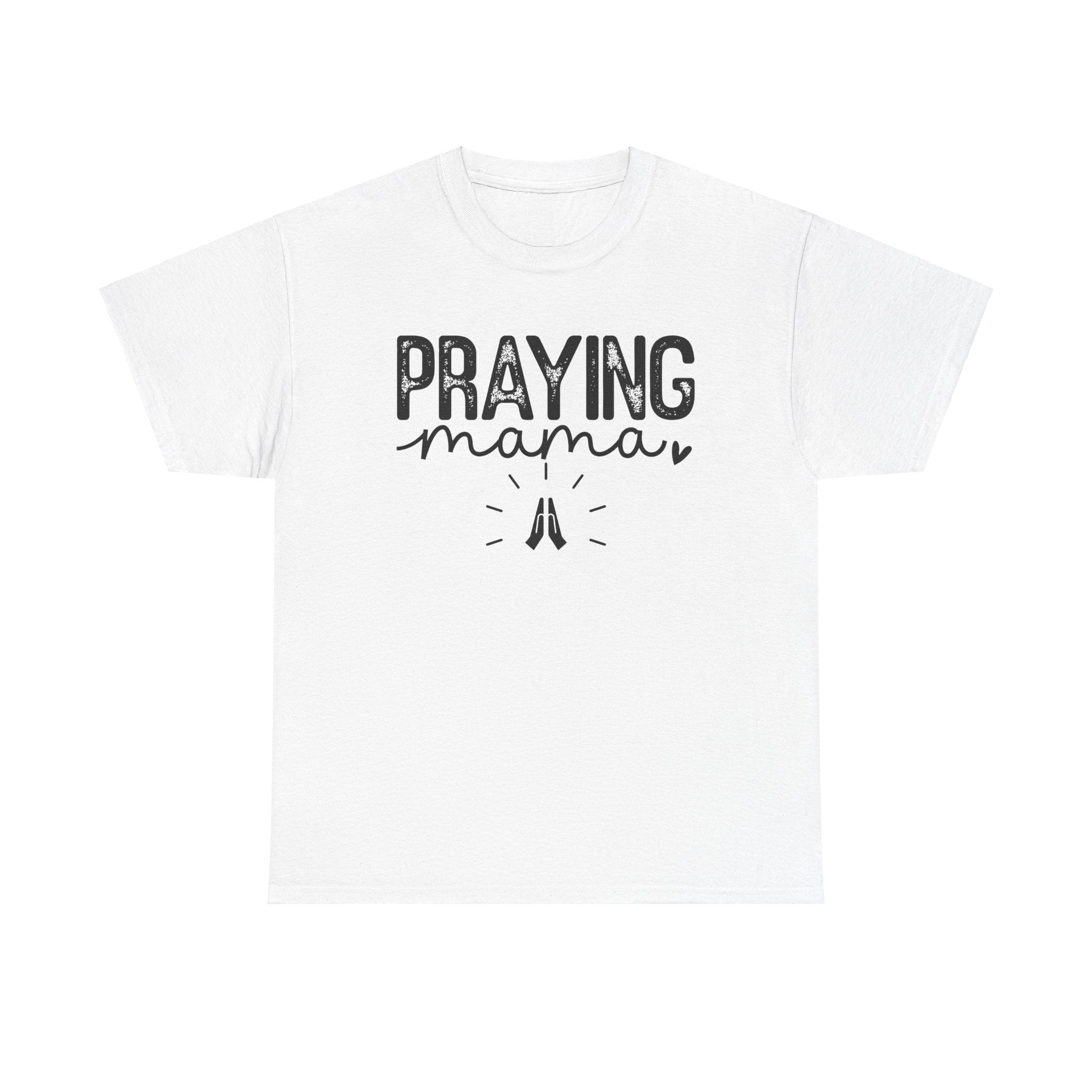 Praying Mama Black Unisex Heavy Cotton Tee - Spruced Roost