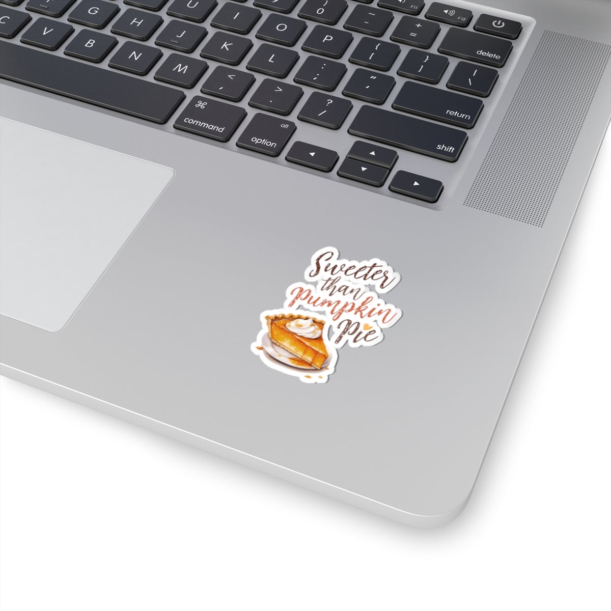 Sweeter than Pumpkin Pie Kiss-Cut Stickers