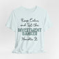 Keep Calm and let the Investment Banker handle It - Jersey Short Sleeve Tee