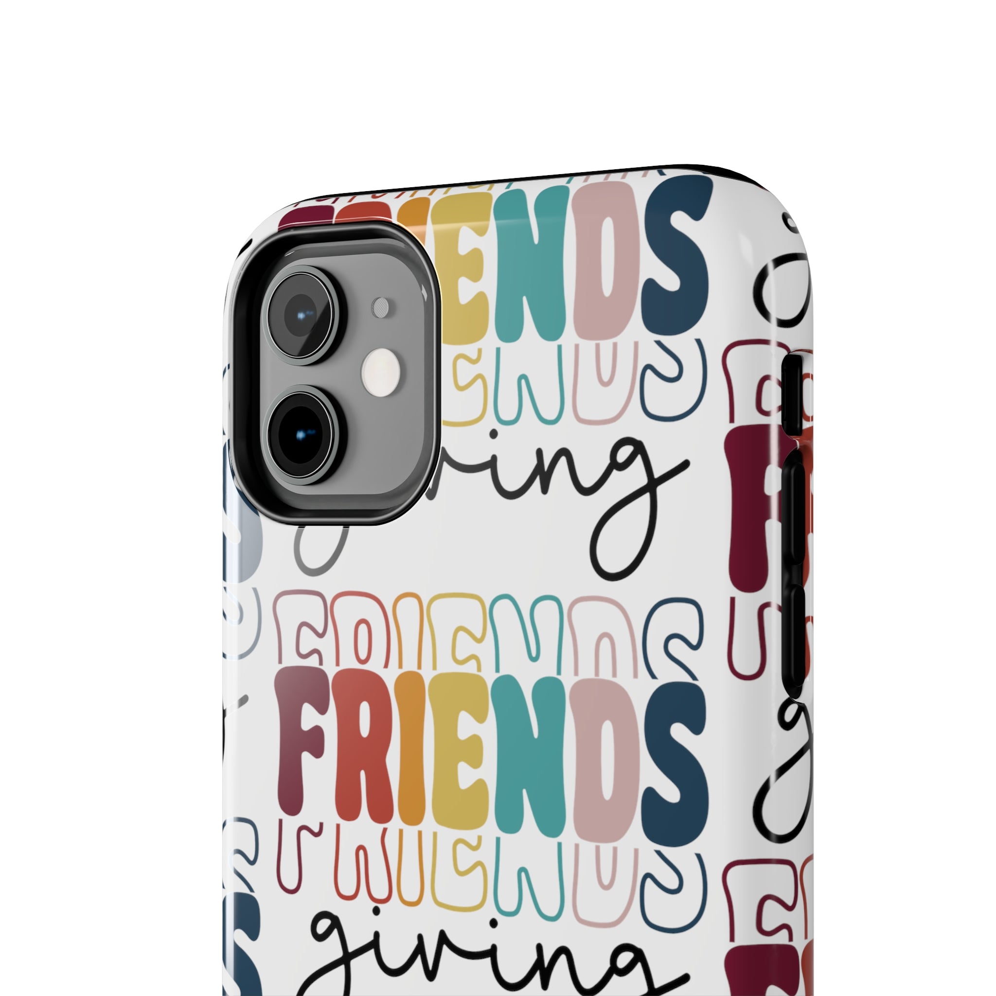 Friendsgiving - Tough iPhone Cases - 21 Sizes