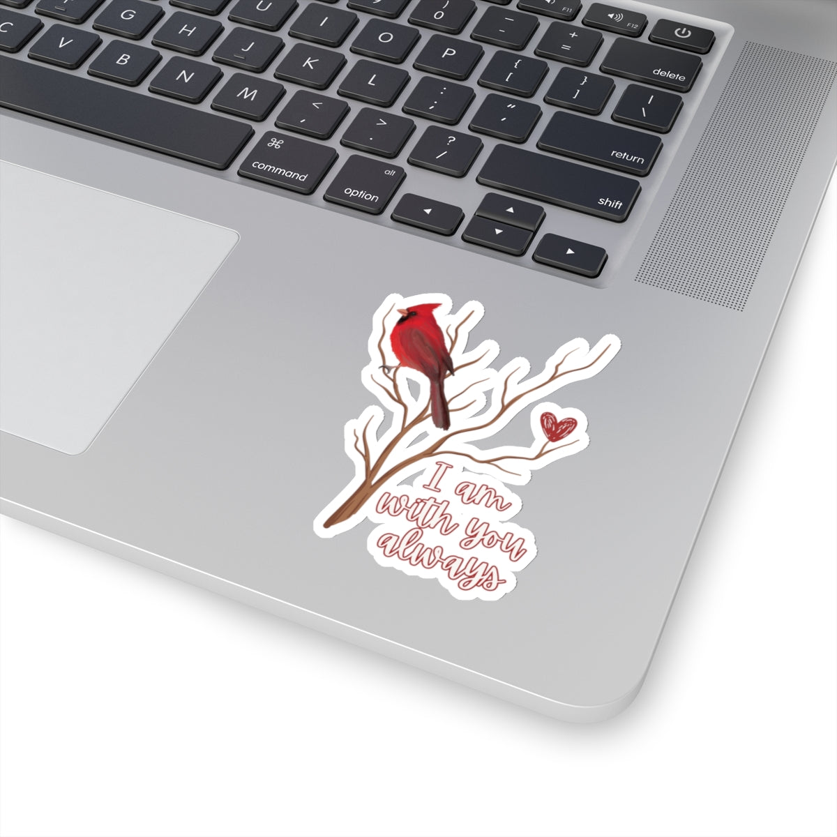 The Cardinal - I am with you always - Kiss-Cut Stickers