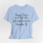 Keep Calm and let the Archaeologist handle It - Jersey Short Sleeve Tee
