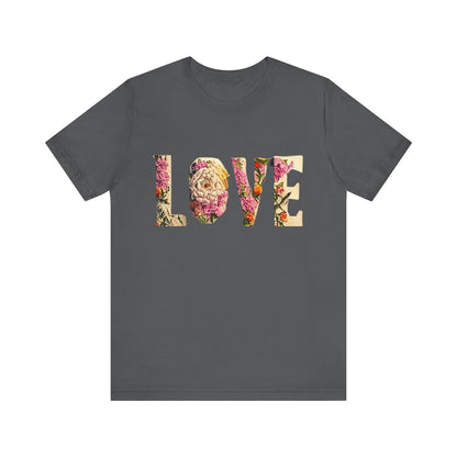 LOVE - Unisex Jersey Short Sleeve Tee - S-3XL