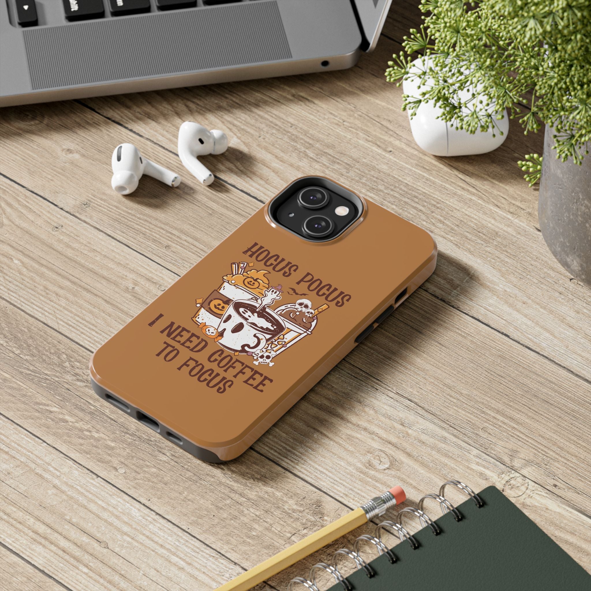 Hocus Pocus Need Coffee to Focus - Tough Case for iPhone 14, 15, 16