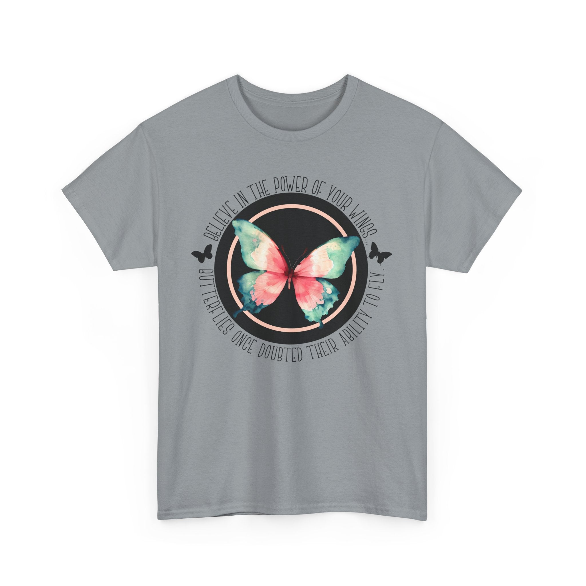 Believe in the Butterfly - Unisex Heavy Cotton Tee - Spruced Roost