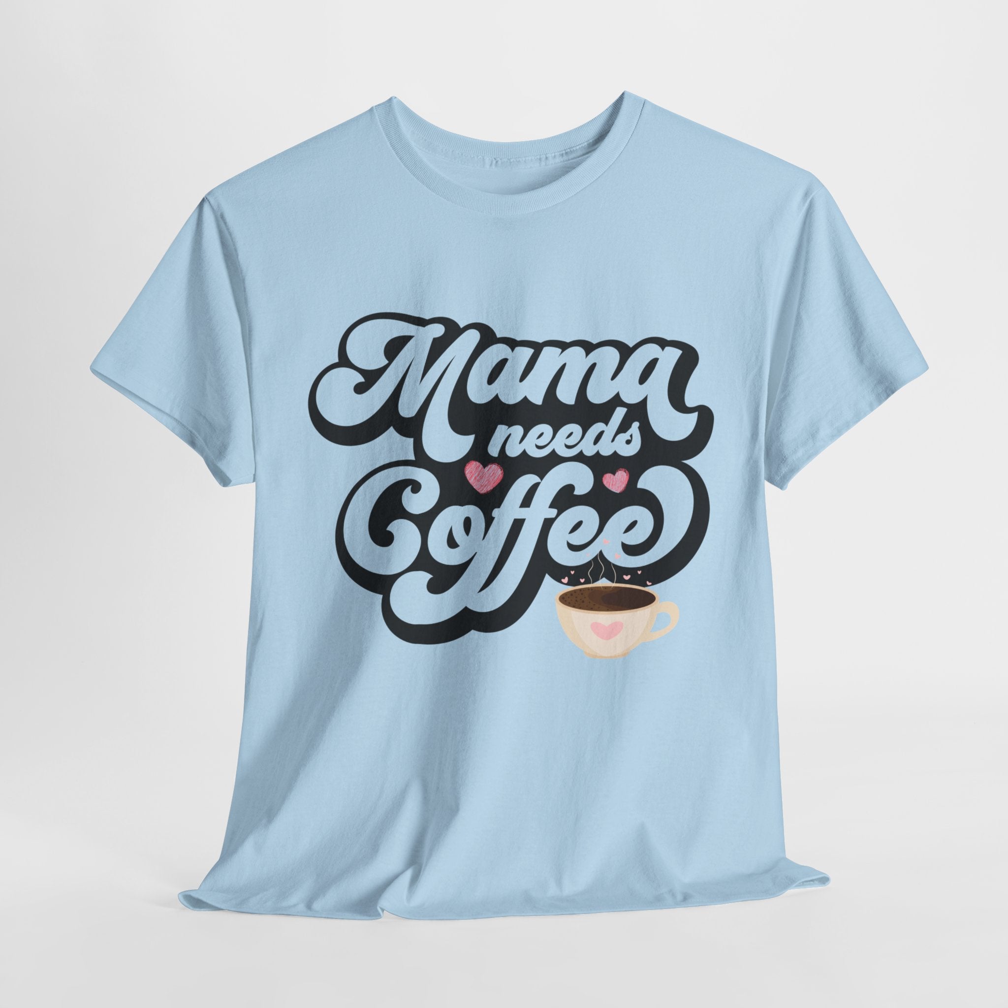Mama Needs Coffee Unisex Heavy Cotton Tee - Spruced Roost