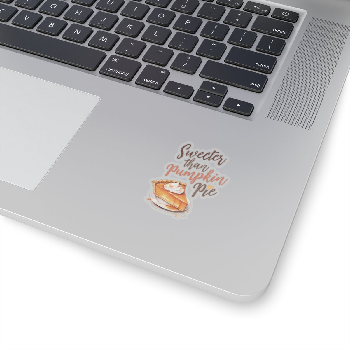 Sweeter than Pumpkin Pie Kiss-Cut Stickers