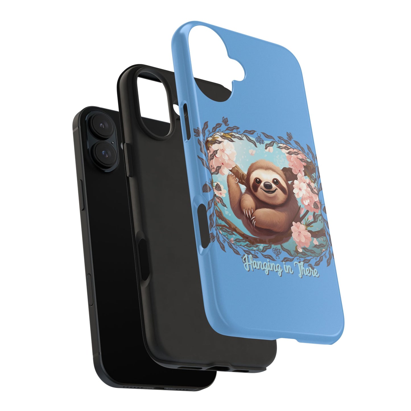 Sloth Hang in There - Tough Case for iPhone 14, 15, 16