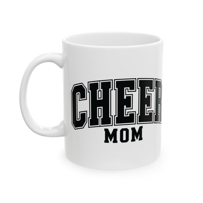 CHEER MOM - Ceramic Mug, (11oz, 15oz)