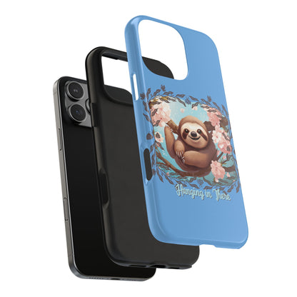 Sloth Hang in There - Tough Case for iPhone 14, 15, 16