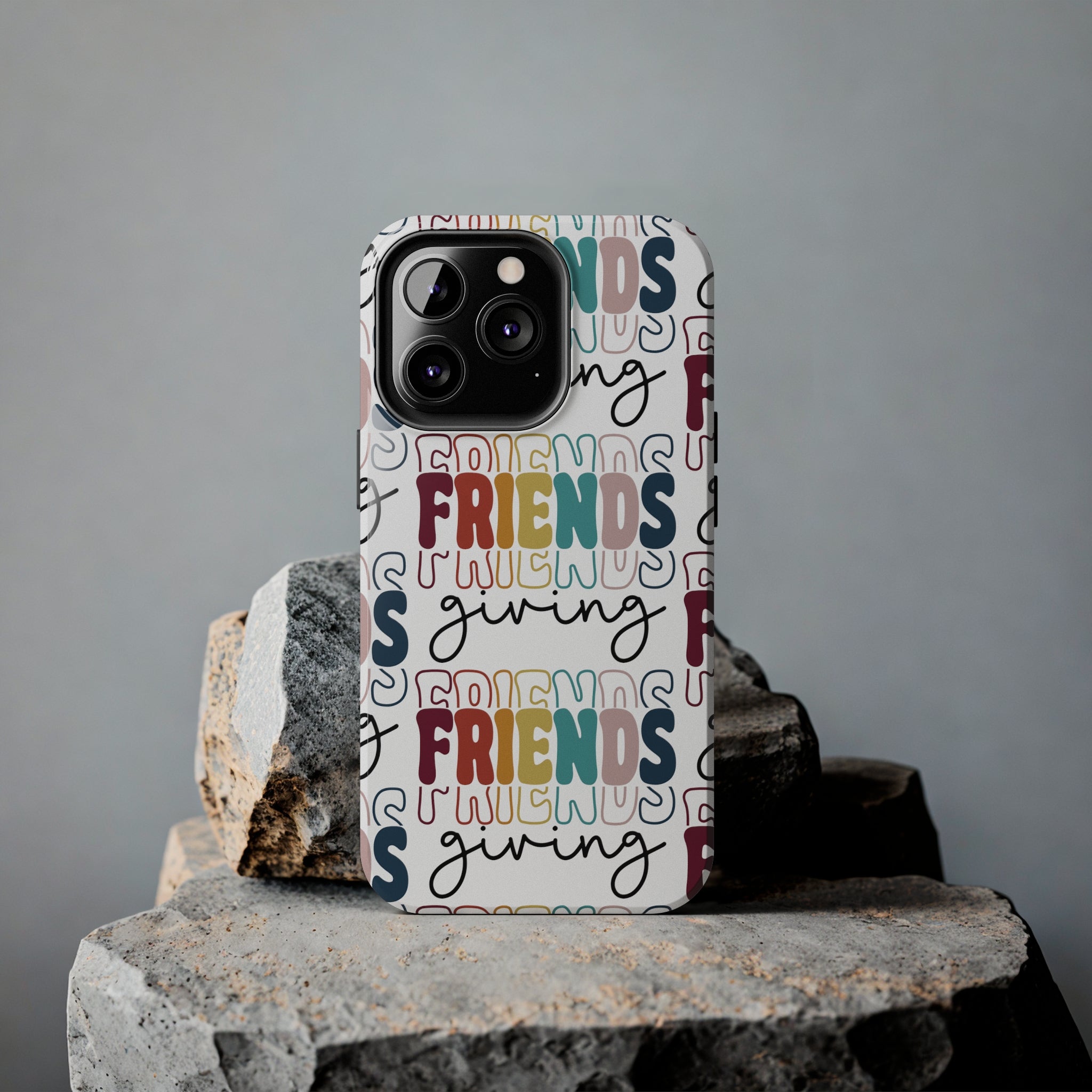 Friendsgiving - Tough iPhone Cases - 21 Sizes