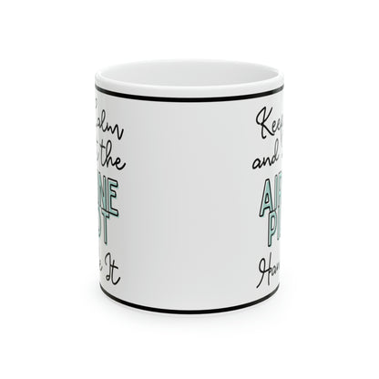 Keep Calm and let the Airline Pilot handle It - Ceramic Mug, 11oz