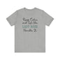 Keep Calm and let the Lady Boss handle It - Jersey Short Sleeve Tee