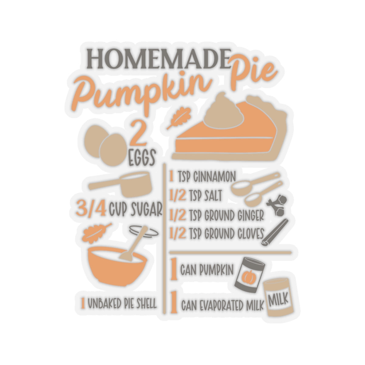 Homemade Pumpkin Pie Recipe Kiss-Cut Stickers