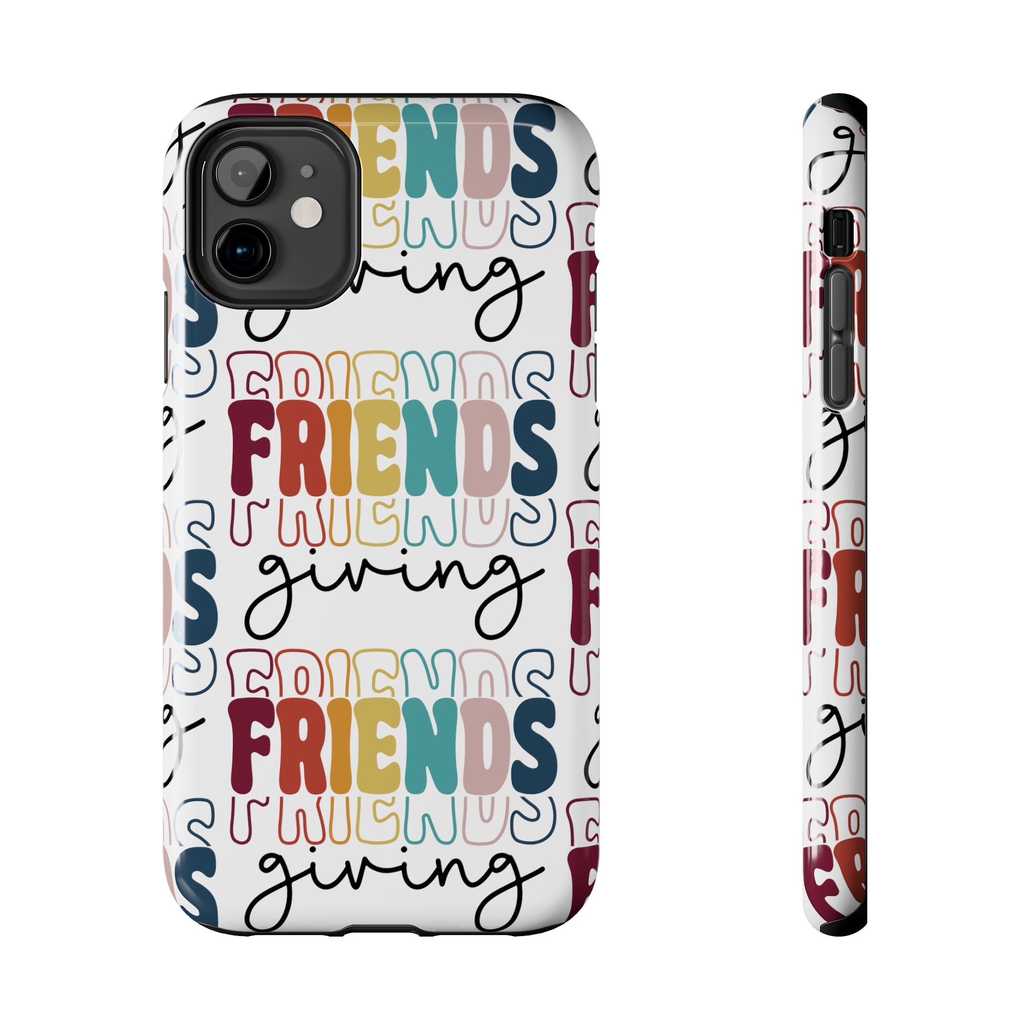 Friendsgiving - Tough iPhone Cases - 21 Sizes