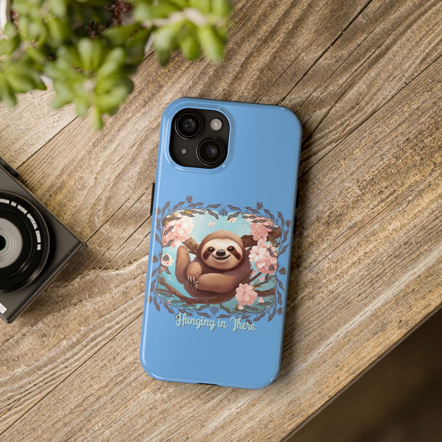 Sloth Hang in There - Tough Case for iPhone 14, 15, 16