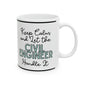 Keep Calm and let the Civil Engineer Handle It - Ceramic Mug, 11oz