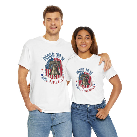 Proud to be an American - Unisex Heavy Cotton Tee