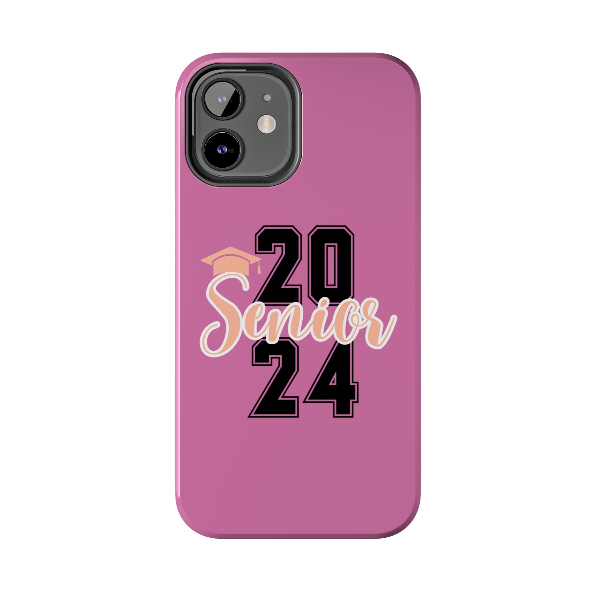 Senior Class Graduate 2024 Pink - Tough Phone Cases - Spruced Roost