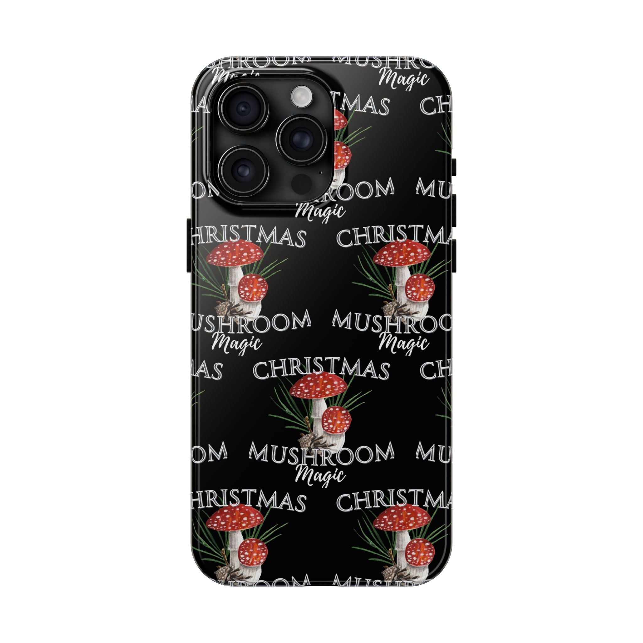 Merry Mushroom Christmas - Tough Phone Cases