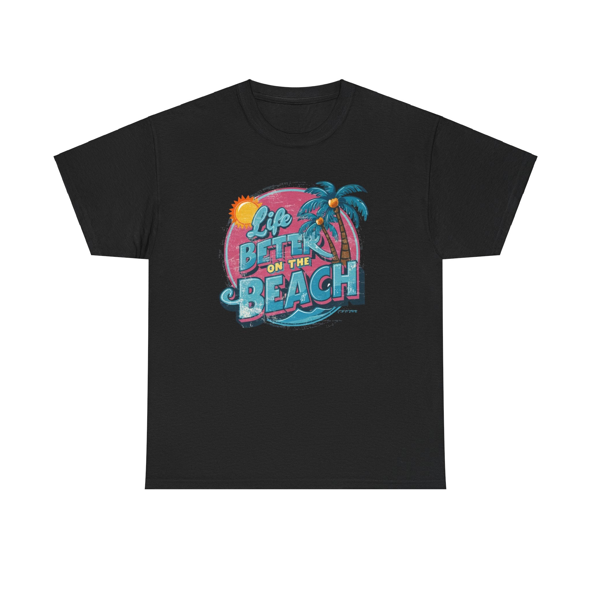 Life is Better at the Beach - Unisex Heavy Cotton Tee