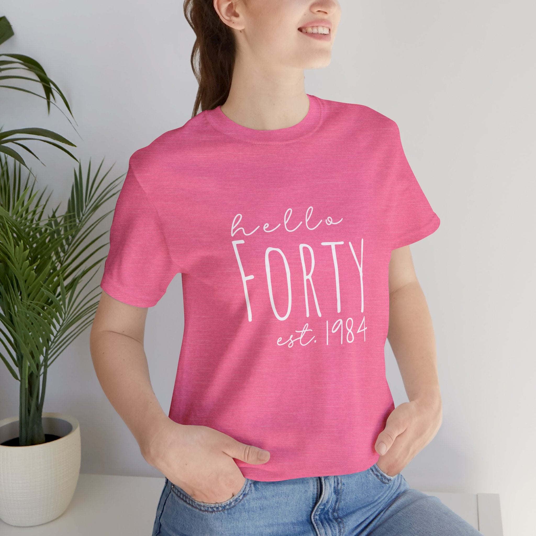 Hello Forty - Bella + Canvas - Unisex Jersey Short Sleeve Tee