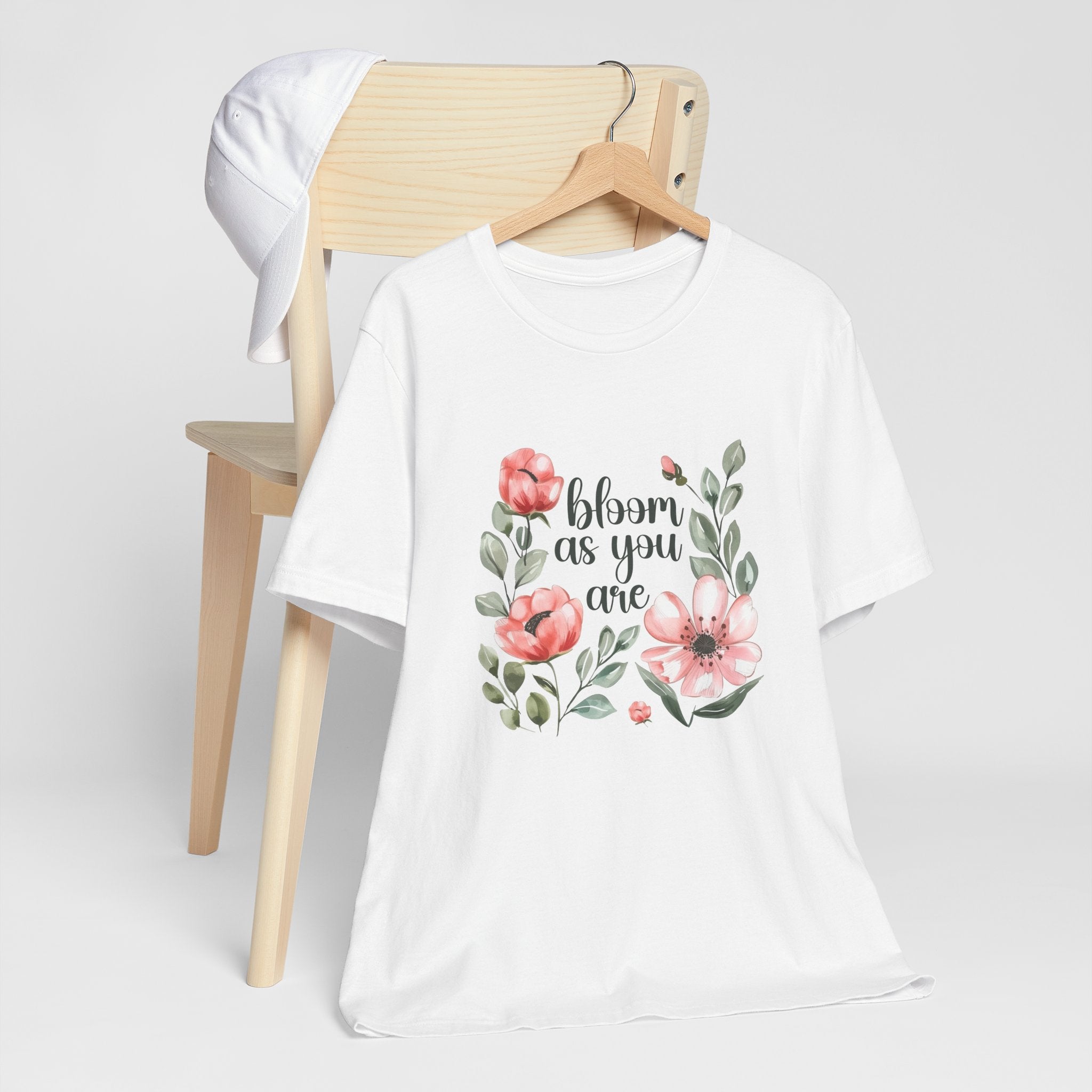 'Bloom As You Are ' - Unisex Jersey Short Sleeve Shirt