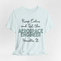 Keep Calm and let the Aerospace Engineer handle It - Jersey Short Sleeve Tee