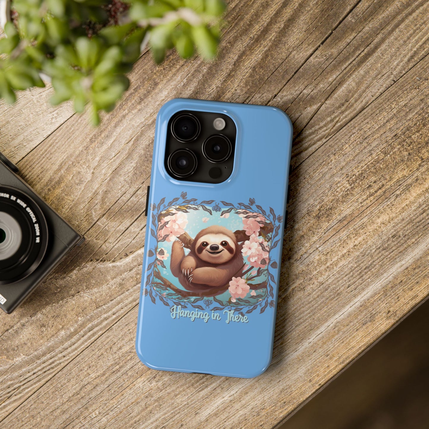 Sloth Hang in There - Tough Case for iPhone 14, 15, 16