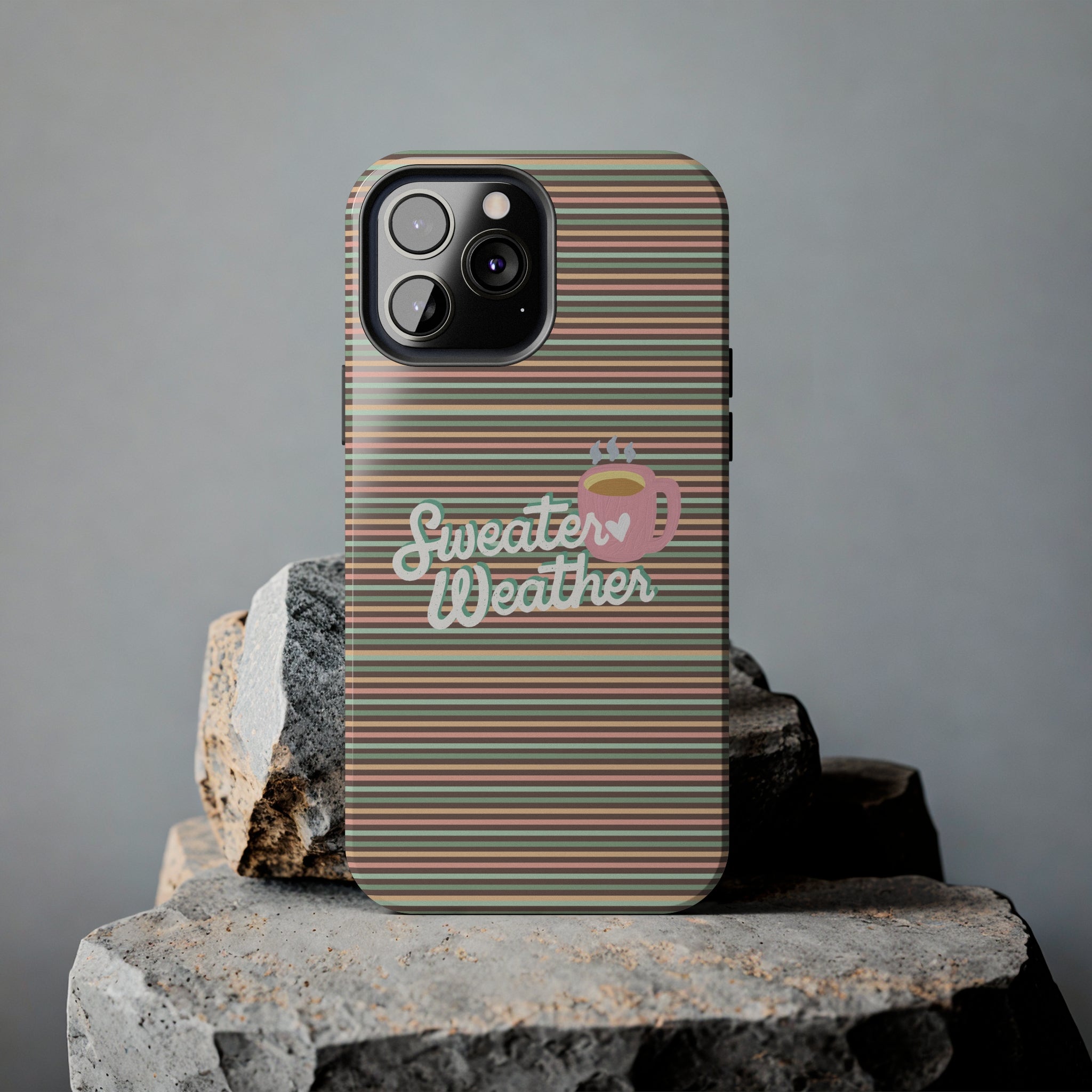 Sweater Weather -  Tough iPhone Cases - 21 Sizes