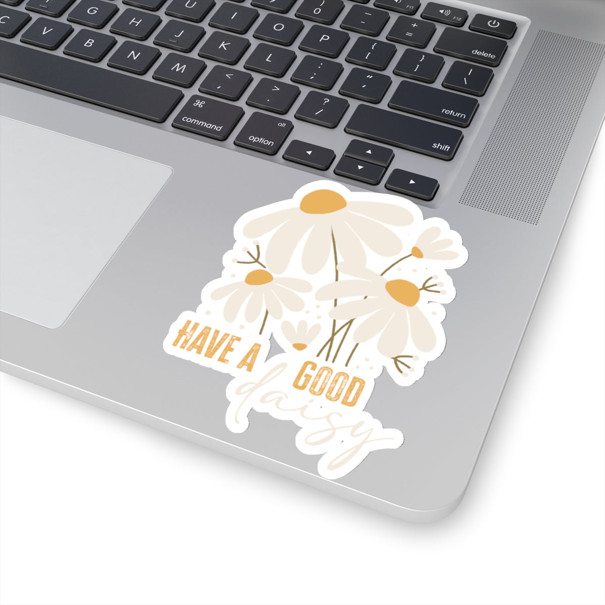 Have a good Day Daisy - Kiss-Cut Stickers