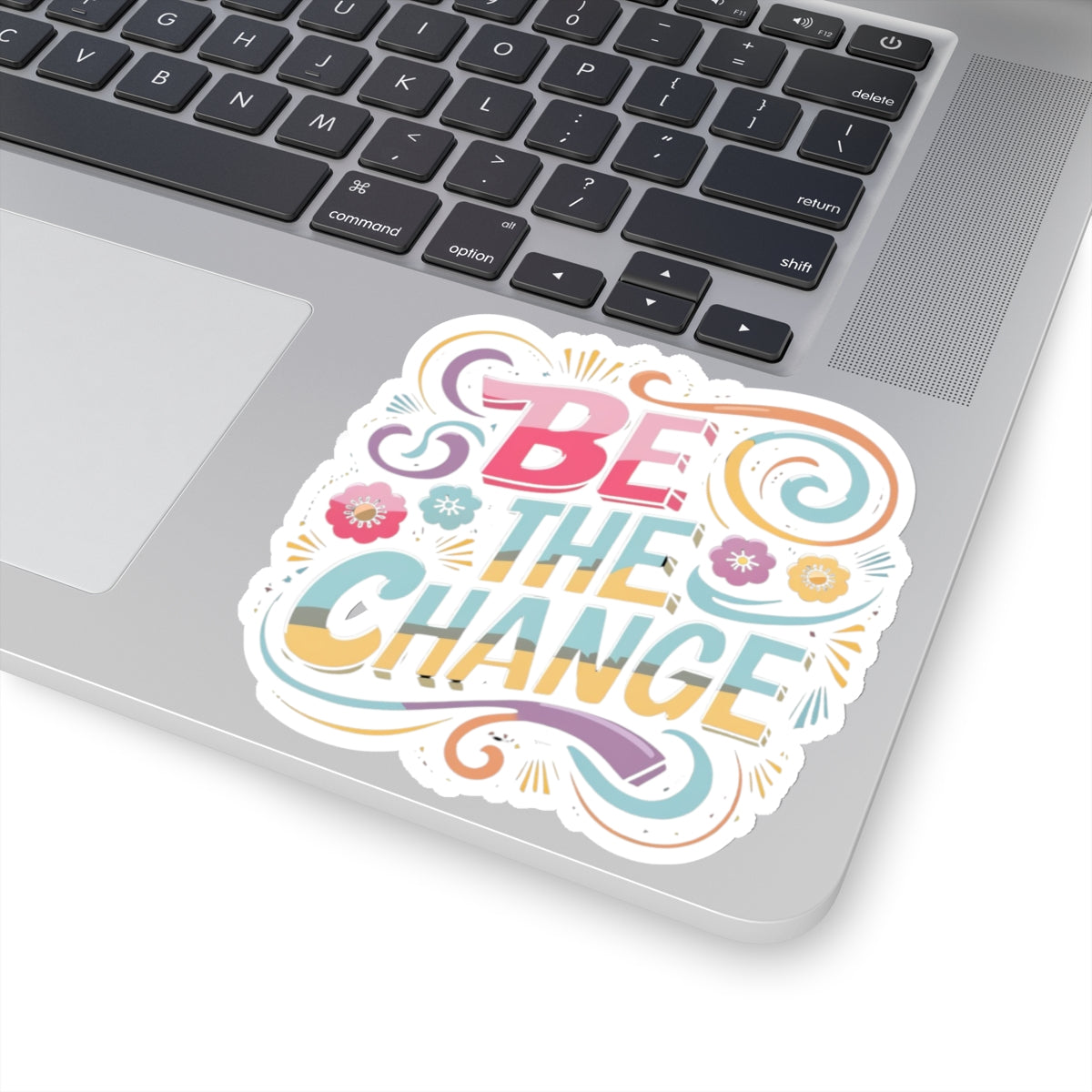 Be The Change Kiss-Cut Stickers