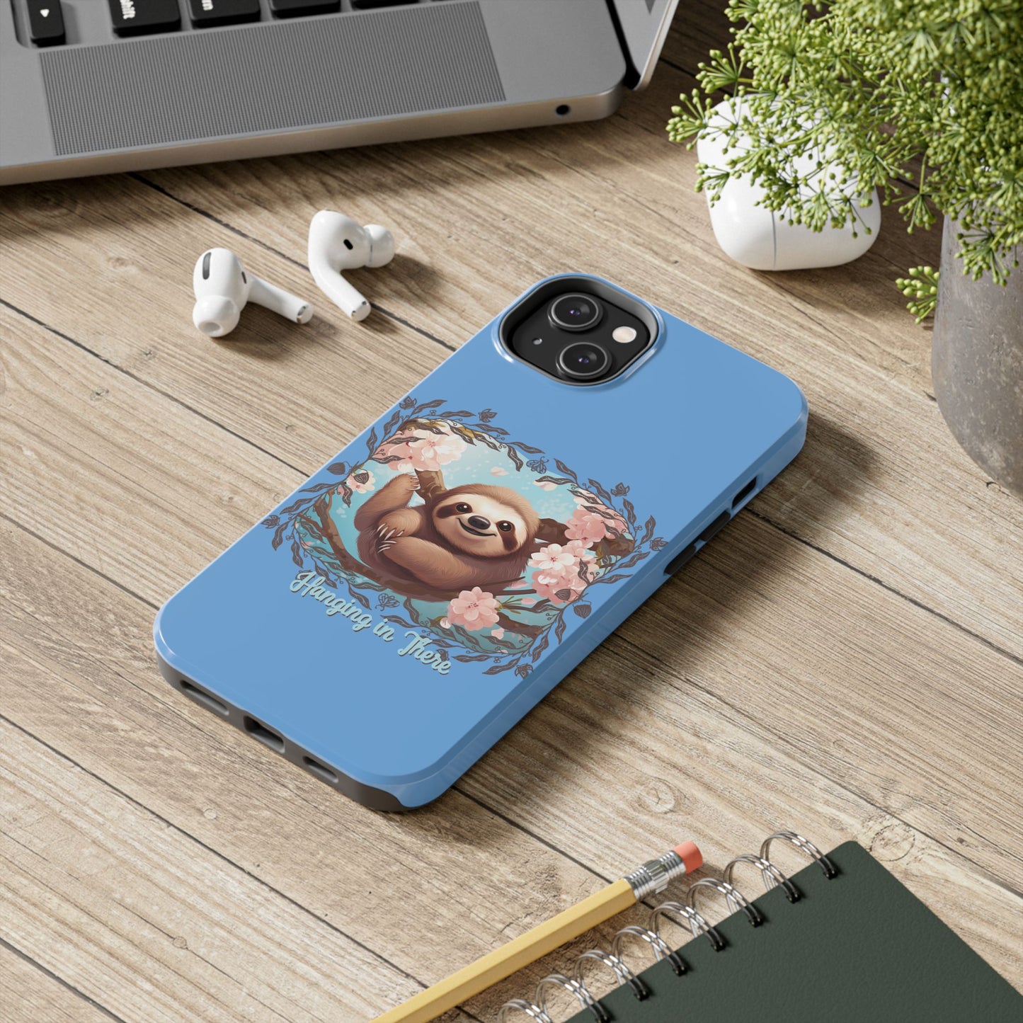 Sloth Hang in There - Tough Case for iPhone 14, 15, 16