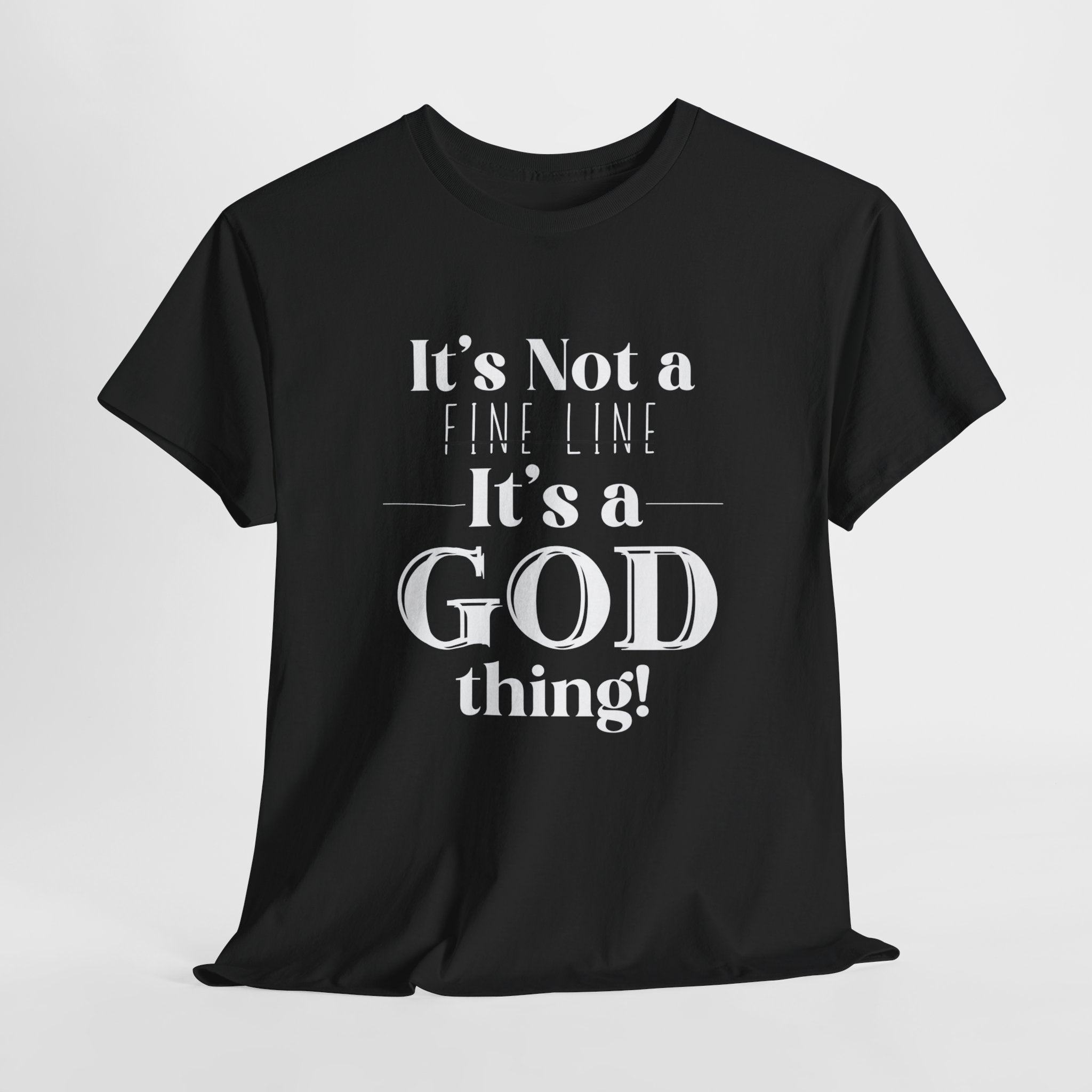 It's a God Thing  Bold Unisex Heavy Cotton Tee