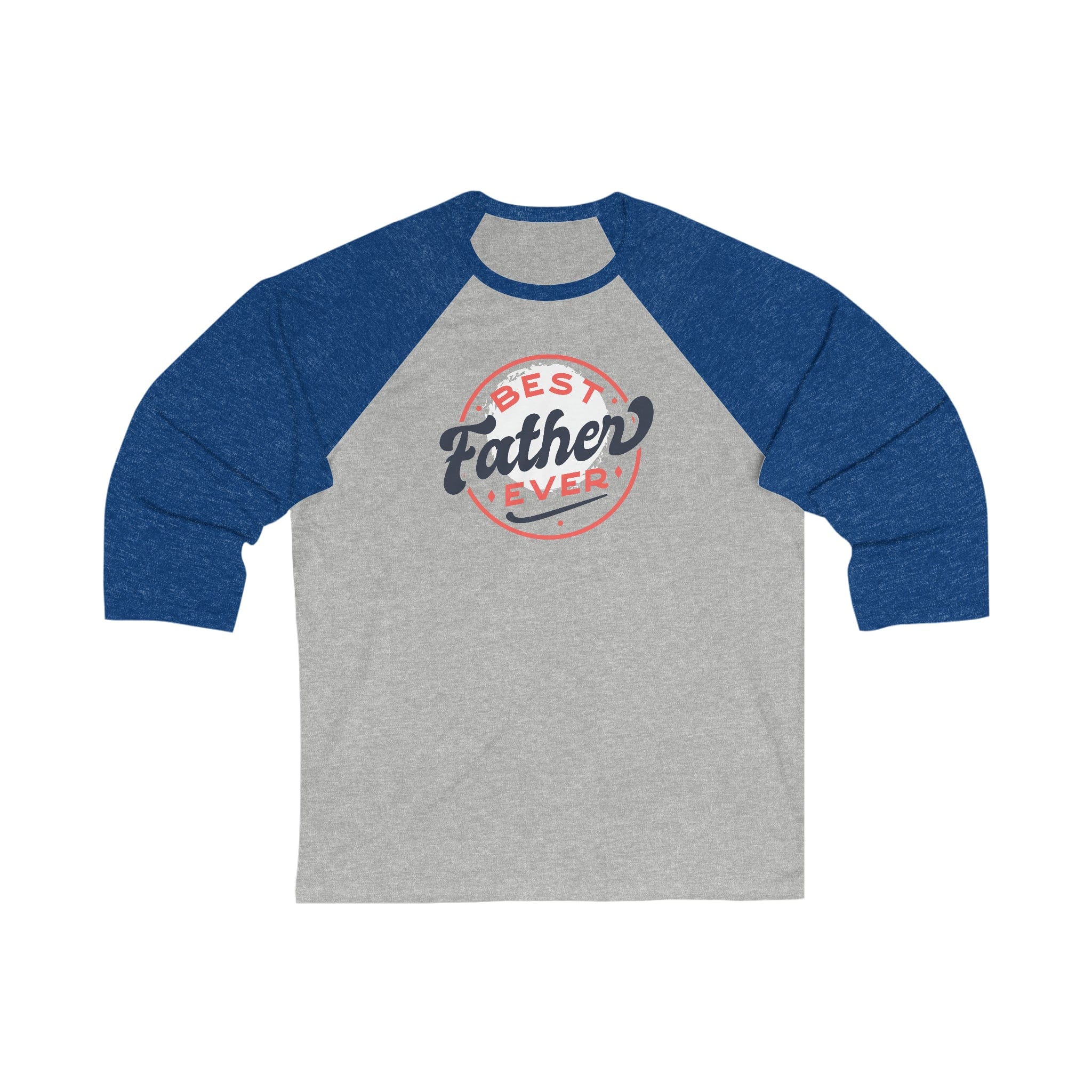 Printify Long-sleeve Grey/ True Royal / XS Best Father Ever  - Unisex 3\4 Sleeve Baseball Tee