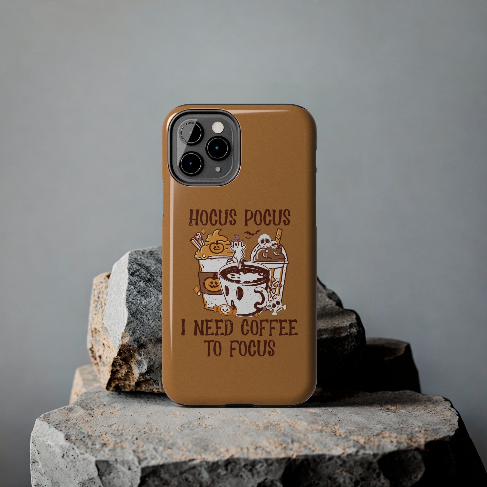 Printify Phone Case Hocus Pocus I need Coffee to Focus   - Tough Phone Cases