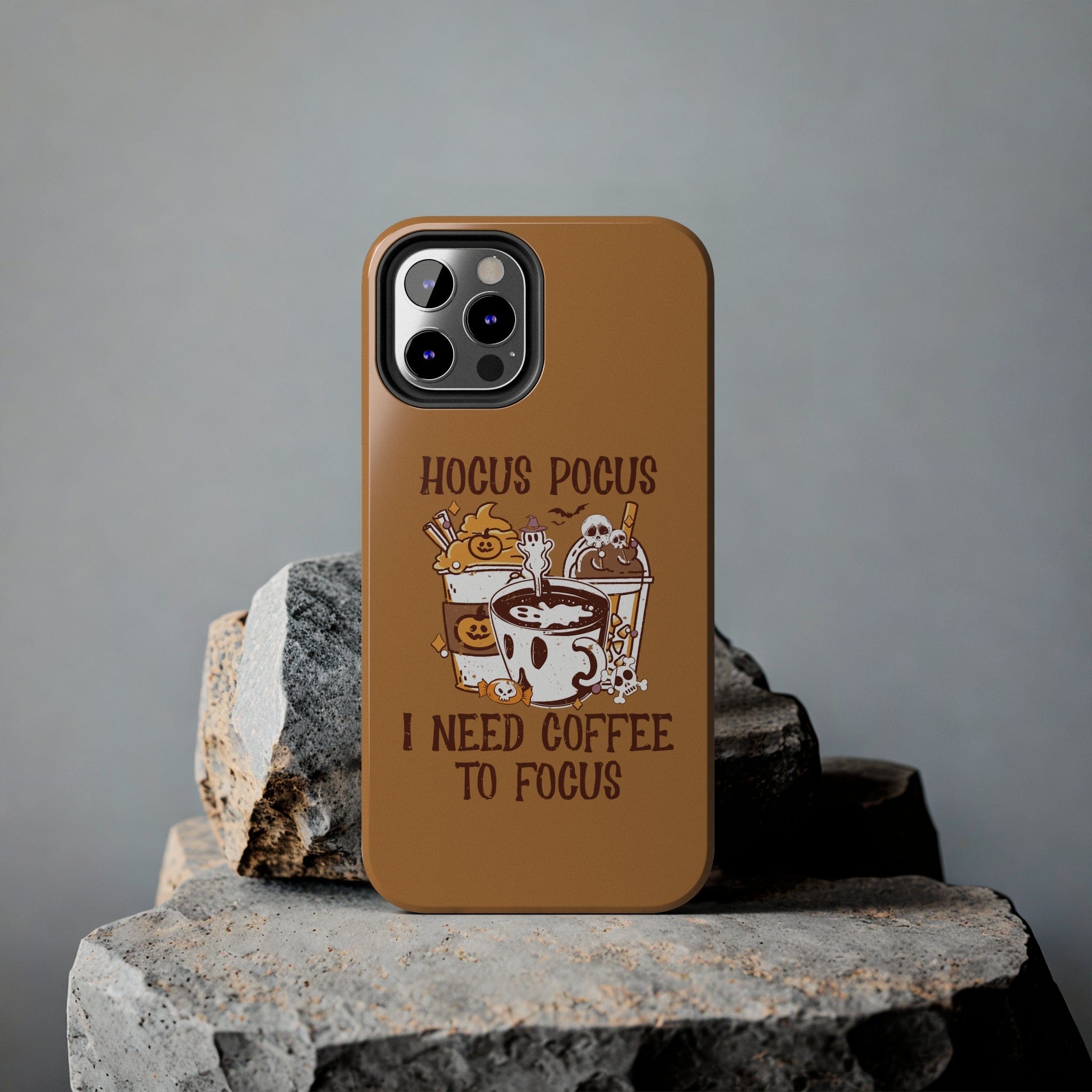 Printify Phone Case Hocus Pocus I need Coffee to Focus   - Tough Phone Cases