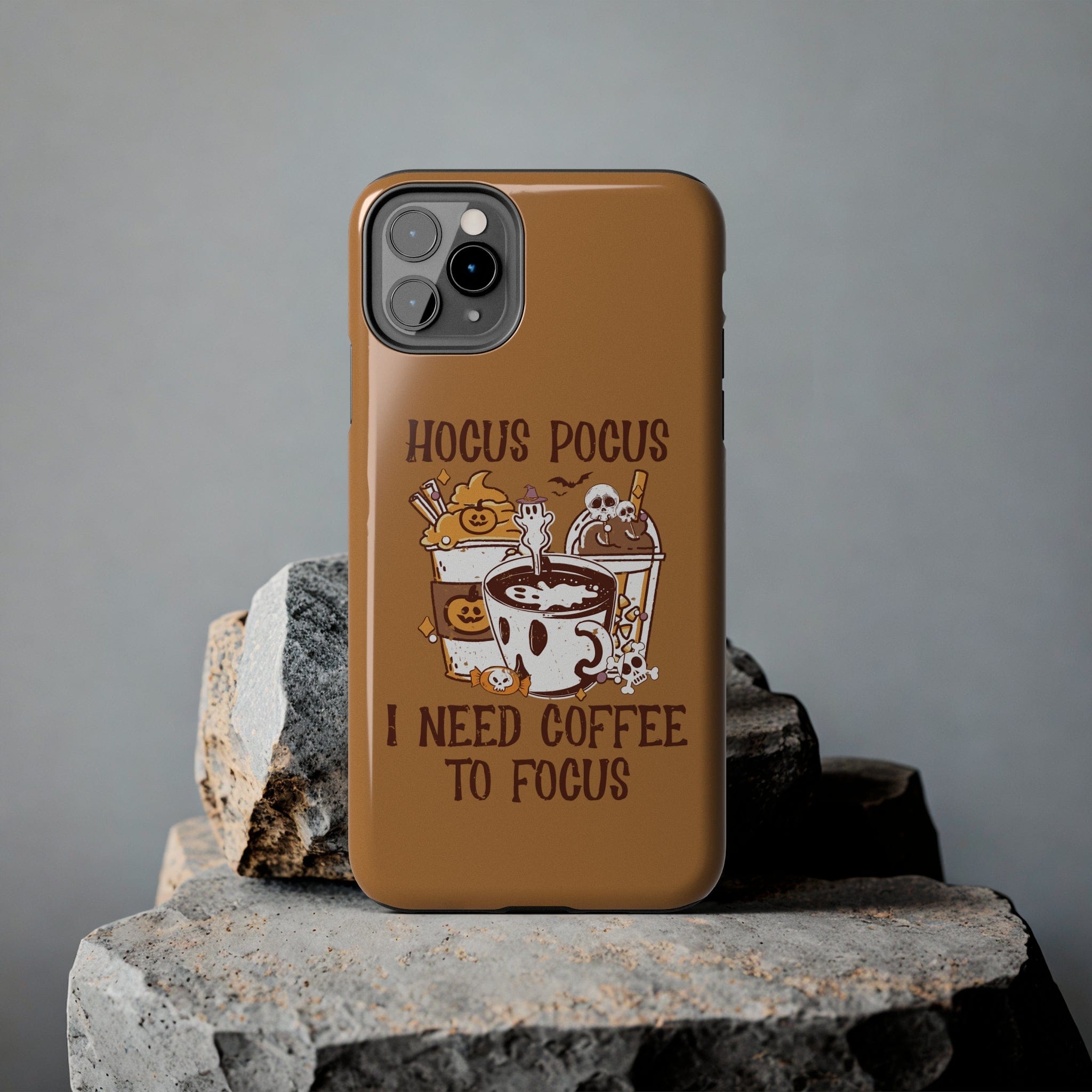 Printify Phone Case Hocus Pocus I need Coffee to Focus   - Tough Phone Cases